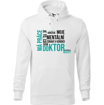 Pánská mikina DOBRÝ TRIKO Pánská mikina s potiskem Má práce doktor Velikost pánské mikiny: 4XL, Barva: Černá