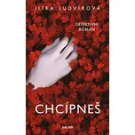 Chcípneš - Jitka Ludvíková (2024) [E-kniha]