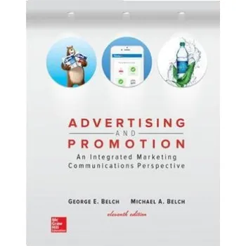 Populárně naučná literatura pro dospělé Advertising and Promotion: An Integrated Marketing Communications Perspective – George E. Belch,Michael A. Belch (EN)