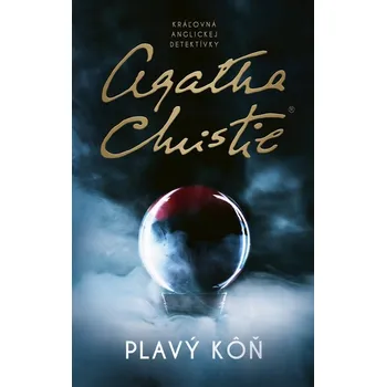 Plavý kôň - Agatha Christie