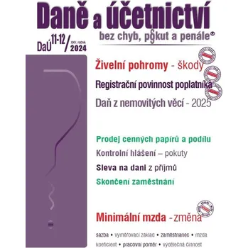 Daně a účetnictví bez chyb, pokut a penále (11-12/2024)