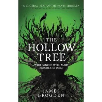 Hollow Tree – James Brogden (EN)