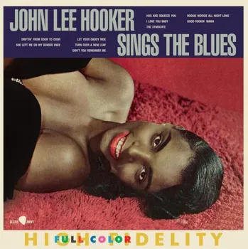Zahraniční hudba John Lee Hooker : Sings The Blues LP