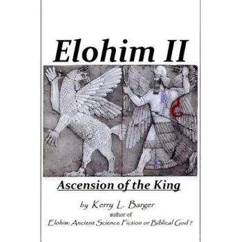 Kniha Elohim II: Ascension of the King – Kerry L Barger (EN)