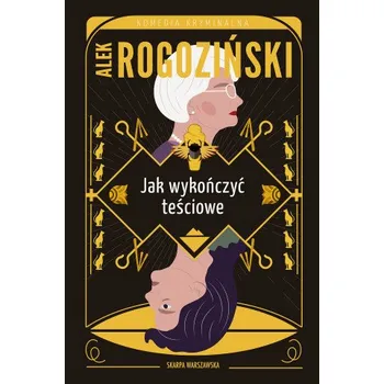 Osobní rozvoj Jak wykończyć teściowe (PL)