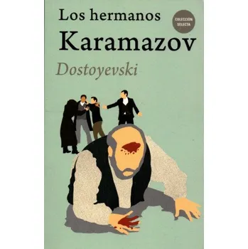 HERMANOS KAMARAZOV, LOS – DOSTOIEVSKI,FIODOR MIJAILOVICH (ES)