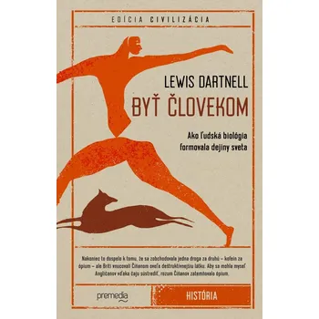 Kniha Byť človekom - Lewis Dartnell (E-Kniha)