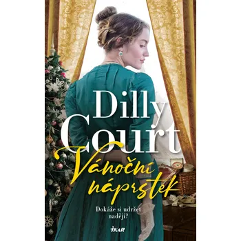 Kniha Vánoční náprstek - Dilly Court (E-Kniha)