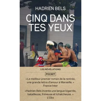 Cinq dans tes yeux – Hadrien Bels (FR)