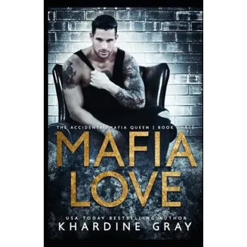 Mafia Love – Khardine Gray (EN)