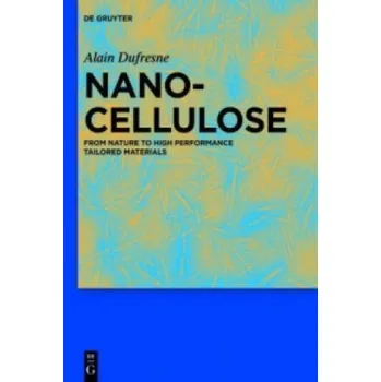 Umění Nanocellulose: From Nature to High Performance Tailored Materials – Alain Dufresne (EN)