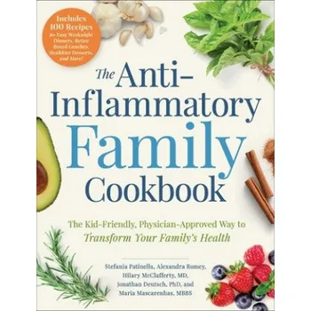Anti-Inflammatory Family Cookbook – Alexandra Zeitz,Hilary McClafferty (EN)
