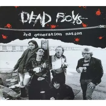 Zahraniční hudba CD The Dead Boys: 3rd Generation Nation 2024