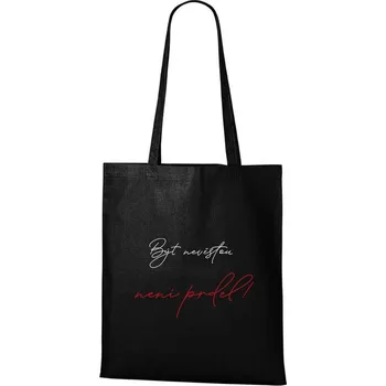 Nákupní taška DOBRÝ TRIKO Bavlněná taška s potiskem Být nevěstou není prdel Barva: Černá