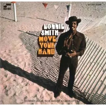 Zahraniční hudba CD Lonnie Smith: Move Your Hand 2018