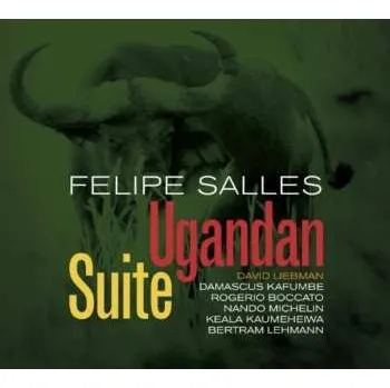 Zahraniční hudba CD Felipe Salles: Ugandan Suite 2024