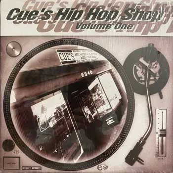 Zahraniční hudba 2LP Various: Cue's Hip Hop Shop Volume One 2008