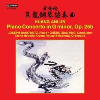 Zahraniční hudba CD Huang Anlun: Piano Concerto In G Minor, Op. 25b 2016