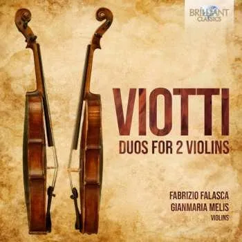 Zahraniční hudba CD Giovanni Battista Viotti: Duos For 2 Violins 2024
