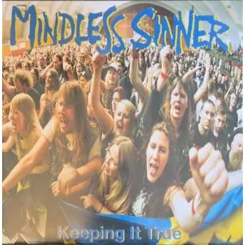 Zahraniční hudba LP Mindless Sinner: Keeping It True 2023