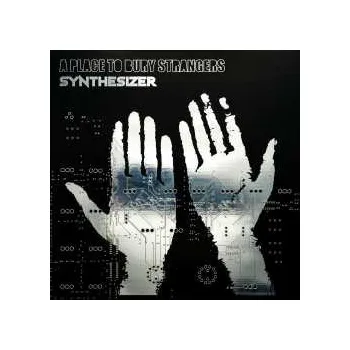 Zahraniční hudba MC A Place To Bury Strangers: Synthesizer 2024