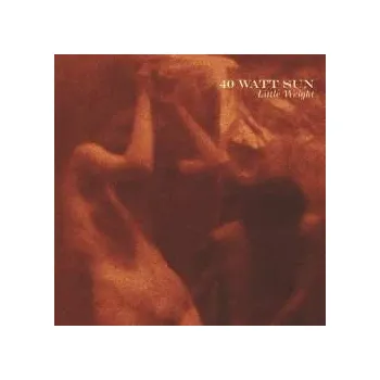 Zahraniční hudba LP 40 Watt Sun: Little Weight Ltd. 2024