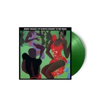 Zahraniční hudba LP Benny Golson: I'm Always Dancin' To The Music CLR | LTD 2024 180g Coloured Light Green Vinyl Limited Edition
