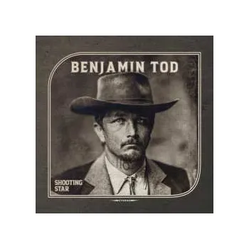 Zahraniční hudba LP Benjamin Tod: Shooting Star Ltd. 2024