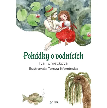 Kniha Pohádky o vodnících - Iva Tomečková (E-Kniha)