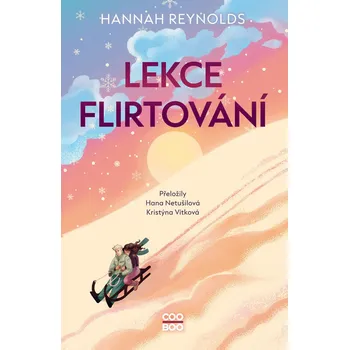 Kniha Lekce flirtování - Hannah Reynoldsová (E-Kniha)