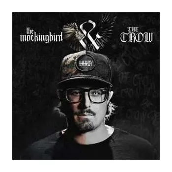 Zahraniční hudba 2LP Hardy: The Mockingbird & The Crow LTD | CLR 2023 Coloured Black White Vinyl Limited Edition