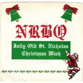 Zahraniční hudba SP NRBQ: Jolly Old St. Nicholas / Christmas Wish 2022