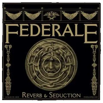 Zahraniční hudba CD Federale: Reverb & Seduction 2024