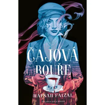 Kniha Čajová bouře - Hafsah Faizal (E-Kniha)