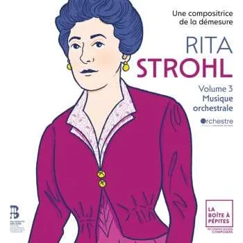 Zahraniční hudba CD Rita Strohl: Volume 3, Musique Orchestr 2024