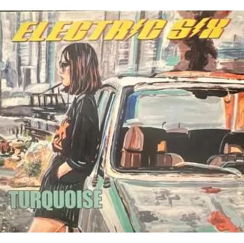 Zahraniční hudba CD Electric Six: Turquoise 2023