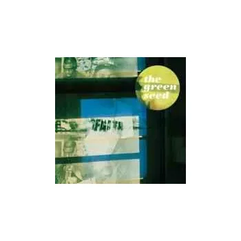 Zahraniční hudba SP The Green Seed: Crack Kills / Preservation 2011 Gatefold Vinyl