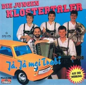 Zahraniční hudba CD Die Jungen Klostertaler: Ja Ja Mei Trabi 1994