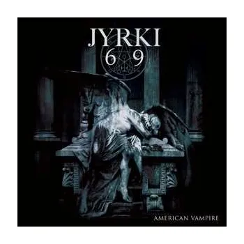 Hudba LP Jyrki 69: American Vampire 2024