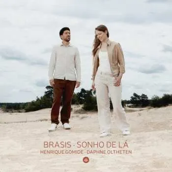 Zahraniční hudba CD Henrique Gomide & Daphne Oltheten: Brasis - Sonho De La 2024