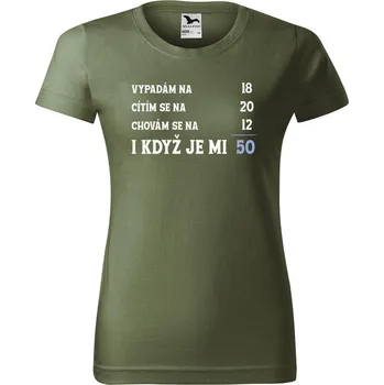 DOBRÝ TRIKO Dámské narozeninové tričko Je mi 50 Barva: Khaki, Velikost: 2XL