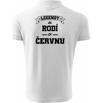 Pánská košile Legendy se rodí v červnu - Polokošile pánská Pique Polo 203 - 5XL ( Bílá )