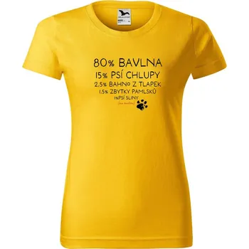 Dámské tričko DOBRÝ TRIKO Dámské tričko s potiskem Bavlna, chlupy, bahno Barva: Žlutá, Velikost: S