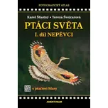 Ptáci světa I. díl: Nepěvci - Karel…