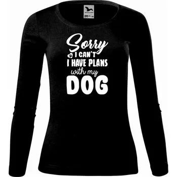 Dámské tričko DOBRÝ TRIKO Dámské bavlněné triko Sorry plans with dog Velikost: 3XL, Barva: Černá
