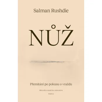 Nůž - Salman Rushdie (2024, pevná)