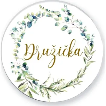 Svatební dekorace Placka 56 mm na rozlučku se svobodou - družička - eukalyptus - 1ks