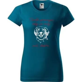 Dámské tričko DOBRÝ TRIKO Dámské tričko s potiskem Tvrdě pracuji pes Barva: Petrolejová, Velikost: M