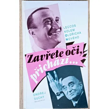 Literární biografie Zavřete oči, přichází - Ondřej Suchý
