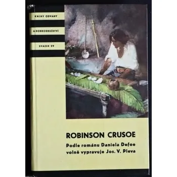 Robinson Crusoe (převyprávění) - Josef Věromír Pleva